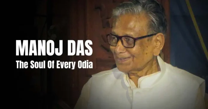 Manoj Das The Soul Of Every Odia