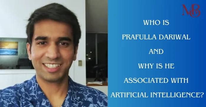 prafulla dariwal and artificial intelligence