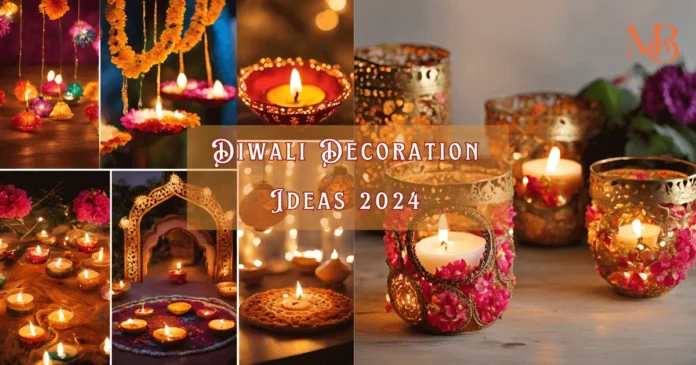 Diwali Decoration Ideas