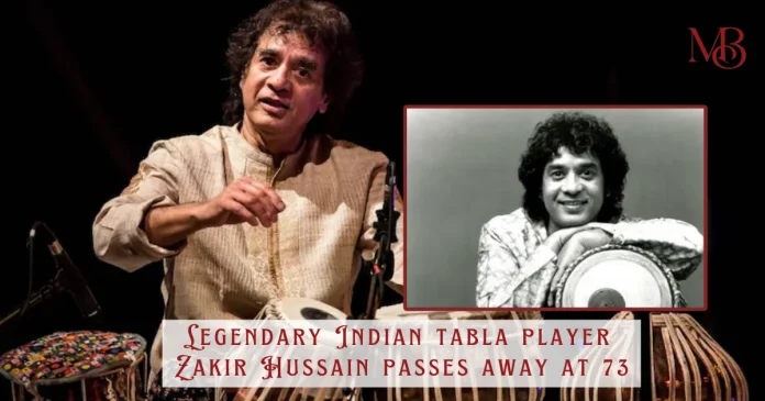 Legendary Indian tabla player Zakir Hussain passes away at 73