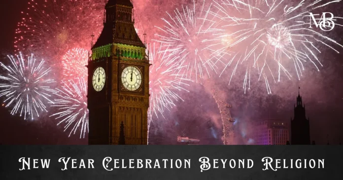 New Year Celebration Beyond Religion