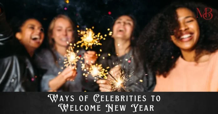 Ways of Celebrities to Welcome New Year